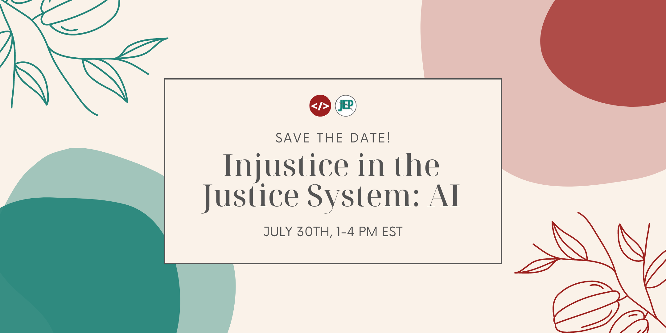 Injustice in the Justice System: AI — Justice Education Project and Encode Justice Event